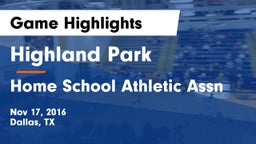 Highland Park  vs Home School Athletic Assn Game Highlights - Nov 17, 2016