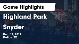 Highland Park  vs Snyder  Game Highlights - Dec. 12, 2019