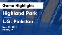 Highland Park  vs L.G. Pinkston  Game Highlights - Nov. 23, 2021