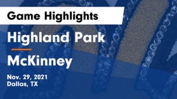 Highland Park  vs McKinney  Game Highlights - Nov. 29, 2021