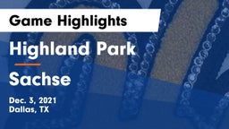 Highland Park  vs Sachse  Game Highlights - Dec. 3, 2021