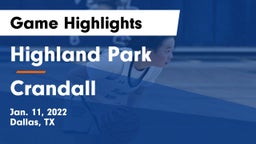 Highland Park  vs Crandall  Game Highlights - Jan. 11, 2022