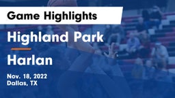 Highland Park  vs Harlan  Game Highlights - Nov. 18, 2022
