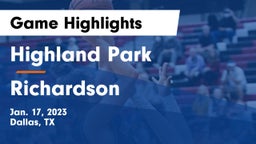 Highland Park  vs Richardson  Game Highlights - Jan. 17, 2023