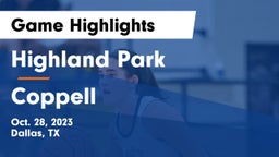 Highland Park  vs Coppell  Game Highlights - Oct. 28, 2023