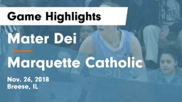 Mater Dei  vs Marquette Catholic  Game Highlights - Nov. 26, 2018