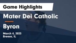 Mater Dei Catholic  vs Byron  Game Highlights - March 4, 2023