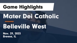 Mater Dei Catholic  vs Belleville West  Game Highlights - Nov. 29, 2023