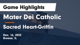 Mater Dei Catholic  vs Sacred Heart-Griffin  Game Highlights - Dec. 16, 2023