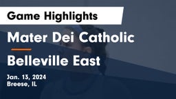 Mater Dei Catholic  vs Belleville East  Game Highlights - Jan. 13, 2024