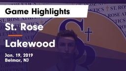 St. Rose  vs Lakewood  Game Highlights - Jan. 19, 2019