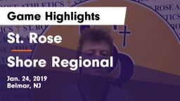 St. Rose  vs Shore Regional  Game Highlights - Jan. 24, 2019