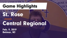 St. Rose  vs Central Regional  Game Highlights - Feb. 9, 2019