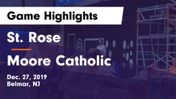 St. Rose  vs Moore Catholic  Game Highlights - Dec. 27, 2019