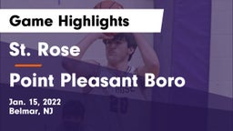 St. Rose  vs Point Pleasant Boro  Game Highlights - Jan. 15, 2022