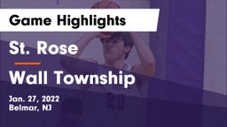 St. Rose  vs Wall Township  Game Highlights - Jan. 27, 2022