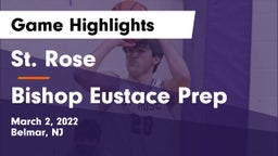 St. Rose  vs Bishop Eustace Prep  Game Highlights - March 2, 2022
