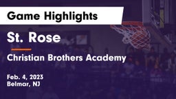 St. Rose  vs Christian Brothers Academy Game Highlights - Feb. 4, 2023