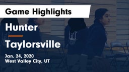 Hunter  vs Taylorsville  Game Highlights - Jan. 24, 2020