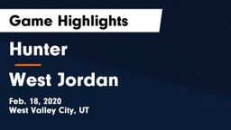 Hunter  vs West Jordan  Game Highlights - Feb. 18, 2020