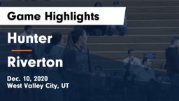 Hunter  vs Riverton  Game Highlights - Dec. 10, 2020