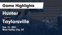 Hunter  vs Taylorsville  Game Highlights - Jan. 21, 2021