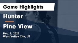 Hunter  vs Pine View  Game Highlights - Dec. 9, 2023