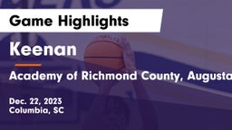 Keenan  vs Academy of Richmond County, Augusta Georgia Game Highlights - Dec. 22, 2023