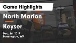 North Marion  vs Keyser Game Highlights - Dec. 16, 2017