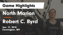 North Marion  vs Robert C. Byrd  Game Highlights - Jan. 17, 2018