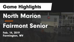 North Marion  vs Fairmont Senior Game Highlights - Feb. 14, 2019