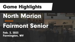 North Marion  vs Fairmont Senior Game Highlights - Feb. 2, 2023
