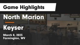 North Marion  vs Keyser  Game Highlights - March 8, 2023