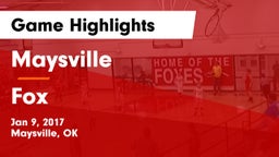 Maysville  vs Fox Game Highlights - Jan 9, 2017