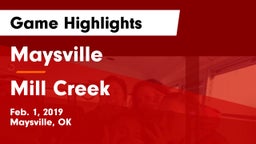 Maysville  vs Mill Creek  Game Highlights - Feb. 1, 2019