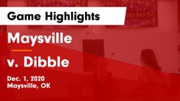 Maysville  vs v. Dibble Game Highlights - Dec. 1, 2020