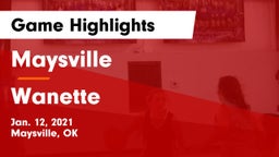 Maysville  vs Wanette  Game Highlights - Jan. 12, 2021