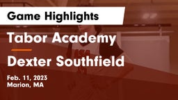 Tabor Academy  vs Dexter Southfield  Game Highlights - Feb. 11, 2023