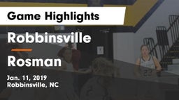 Robbinsville  vs Rosman  Game Highlights - Jan. 11, 2019