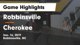 Robbinsville  vs Cherokee  Game Highlights - Jan. 16, 2019