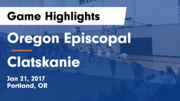 Oregon Episcopal  vs Clatskanie  Game Highlights - Jan 21, 2017