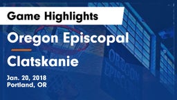 Oregon Episcopal  vs Clatskanie  Game Highlights - Jan. 20, 2018
