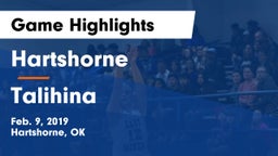 Hartshorne  vs Talihina  Game Highlights - Feb. 9, 2019