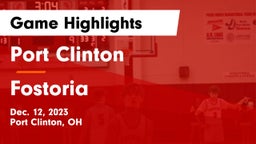 Port Clinton  vs Fostoria  Game Highlights - Dec. 12, 2023