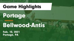 Portage  vs Bellwood-Antis  Game Highlights - Feb. 10, 2021