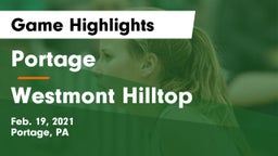 Portage  vs Westmont Hilltop  Game Highlights - Feb. 19, 2021
