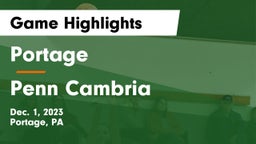 Portage  vs Penn Cambria  Game Highlights - Dec. 1, 2023