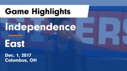 Independence  vs East  Game Highlights - Dec. 1, 2017