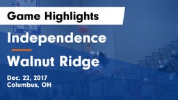 Independence  vs Walnut Ridge  Game Highlights - Dec. 22, 2017