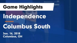 Independence  vs Columbus South  Game Highlights - Jan. 16, 2018